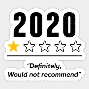 2020 Definitely Would Not Recommend 1 Star Rating Souvenir Sticker